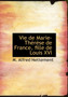 Vie de Marie-Th R Se de France, Fille de Louis XVI