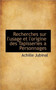 Recherches Sur L'Usage Et L'Origine Des Tapisseries a Personnages
