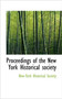 Proceedings of the New York Historical Society