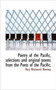 Poetry of the Pacific, Selections and Original Poems from the Poets of the Pacific;