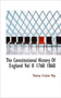 The Constitutional History of England Vol II 1760 1860