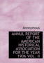 Annul Report of the American Historical Association for the Year 1906 Vol. II