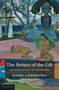 The Return of the Gift : European History of a Global Idea