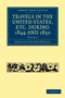 Travels in the United States, etc. during 1849 and 1850 : Volume 1 Travels in the United States, etc. during 1849 and 1850 : Volume 1
