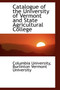 Catalogue of the University of Vermont and State Agricultural College