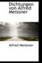 Dichtungen Von Alfred Meissner