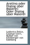 Aretino Oder Dialog Ber Malerei : Oder Dialog Ber Malerei