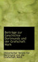 Beitr GE Zur Geschichte Dortmunds Und Der Grafschaft Mark