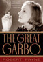 The Great Garbo by Robert Payne - Hardback
