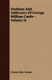 Orations And Addresses Of George William Curtis - Volume II.