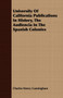 University of California Publications in History, the Audiencia in the Spanish Colonies