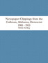 Newspaper Clippings from the Cullman, Alabama, Democrat 1901 - 1913