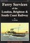 Ferry Services of the London, Brighton and South Coast Railway : No. 64
