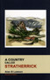 A Country Called Stratherrick
