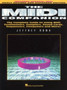 The MIDI Companion : Complete Guide to Using Midi Synthesizers, Samplers, Sound Cards, Sequencers, Computers and More by Jeff Rona - Paperback