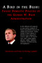A Bird in the Bush : Failed Domestic Policies of the George W. Bush Administration (HC)