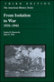 From Isolation to War : 1931-1941