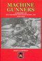 Machine Gunners : A History of Six Machine-gun Battalion, AIF, 1942-1944