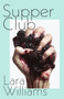 Supper Club by Lara Williams - Paperback