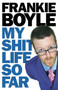 My Shit Life So Far by Frankie Boyle - Paperback