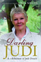 Darling Judi : A Celebration of Judi Dench at 70 by John Miller - Paperback