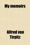 My Memoirs (Volume 2)