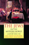 The Jews in the Modern World : A History Since 1750