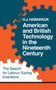 American and British Technology in the Nineteenth Century : The Search for Labour Saving Inventions