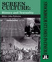 Screen Culture : History and Textuality by John Fullerton - Paperback