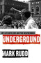 Underground : My Life with SDS and the Weathermen