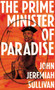 The Prime Minister of Paradise