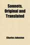 Sonnets, Original and Translated