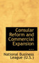 Consular Reform and Commercial Expansion ...