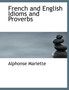 French and English Idioms and Proverbs