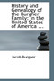 History and Genealogy of the Burgner Family : In the United States of America