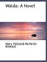 Walda : A Novel (Large Print Edition)