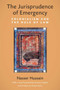 The Jurisprudence of Emergency : Colonialism and the Rule of Law
