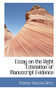 Essay on the Right Estimation of Manuscript Evidence