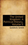 The United Kingdom : A Political History, Volume II