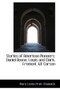 Stories of American Pioneers : Daniel Boone, Lewis and Clark, Fremont, Kit Carson
