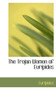 The Trojan Women of Euripides