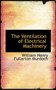 The Ventilation of Electrical Machinery