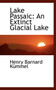 Lake Passaic : An Extinct Glacial Lake