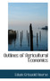 Outlines of Agricultural Economics