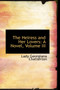 The Heiress and Her Lovers : A Novel, Volume III