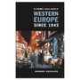 An Economic and Social History of Western Europe since 1945