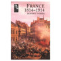 France 1814 - 1914