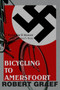 Bicycling to Amersfoort : A World War II Memoir