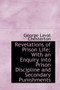 Revelations of Prison Life : With an Enquiry Into Prison Discipline and Secondary Punishments