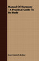 Manual Of Harmony - A Practical Guide To Its Study by Ernst Friedrich Richter - Paperback